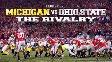 Watch Michigan vs. Ohio State: The Rivalry (HBO) .